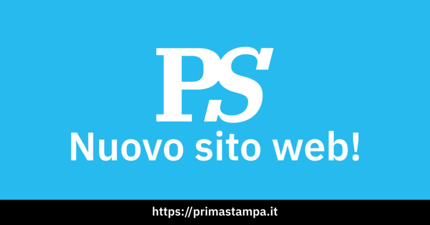 PrimaStampa cambia casa, ma resta fedele alla sua missione!