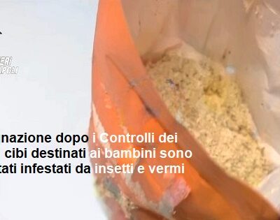 Alimenti infestati e condizioni igieniche carenti nelle strutture per bambini e ragazzi
